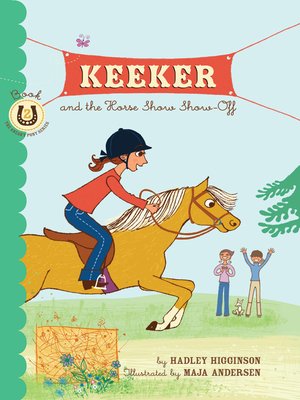 cover image of Keeker and the Horse Show Show-Off
